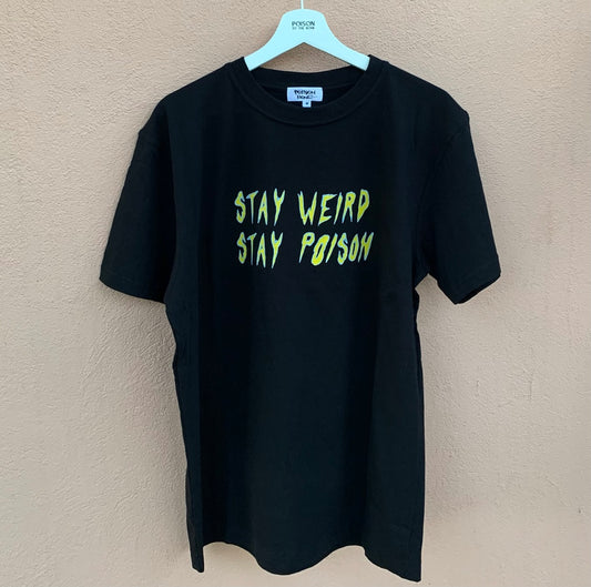 Stay Weird Stay Poison